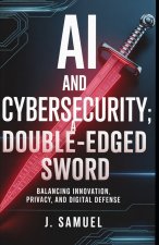 AI and Cybersecurity