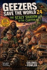 Geezers Save the World 24