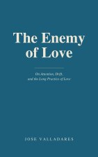 The Enemy of Love