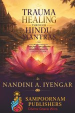 Trauma Healing Through Hindu Mantras