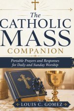 The Catholic Mass Companion