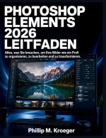 Photoshop Elements 2026 Leitfaden