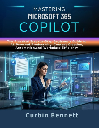 Mastering Microsoft 365 Copilot
