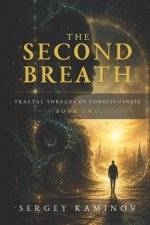 THE SECOND BREATH
