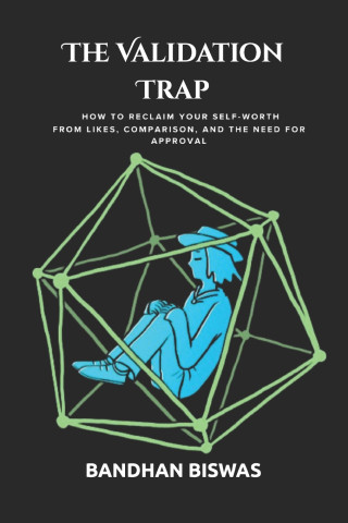 The Validation Trap