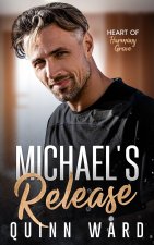 Michael's Release