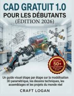 CAD gratuit 1.0 pour les débutants (Édition 2026)