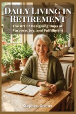 Daily Living in Retirement