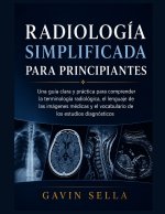 Radiología Simplificada para Principiantes