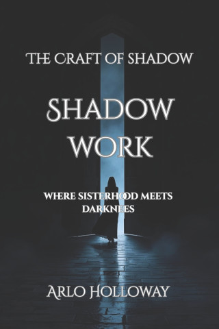 Shadow Work