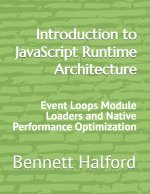Introduction to JavaScript Runtime Architecture