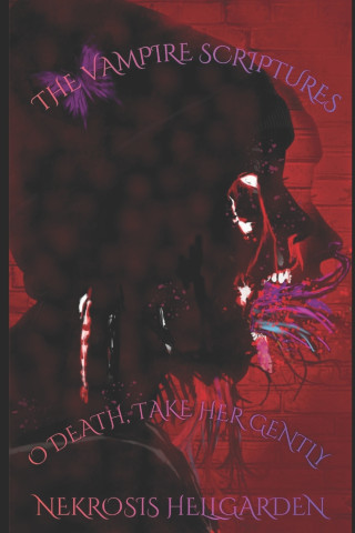 The Vampire Scriptures