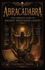 The Complete Guide to Ancient Priesthood Chants