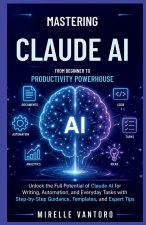 Mastering Claude AI