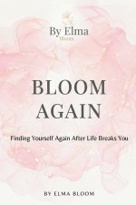 Bloom Again