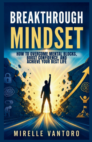Breakthrough Mindset