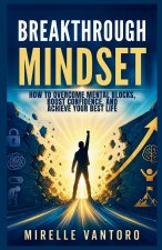 Breakthrough Mindset