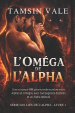 L'Oméga de l'Alpha