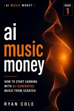 AI Music Money