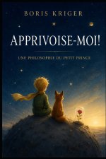 APPRIVOISE-MOI!