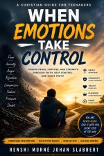 When Emotions Take Control