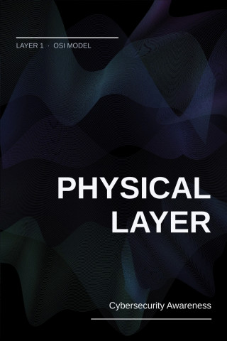 The Physical Layer