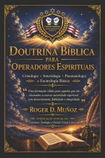 DOUTRINA BÍBLICA PARA OPERADORES ESPIRITUAIS