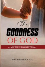 The Goodness Of God