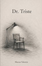 Dr. Triste
