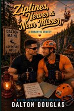 Ziplines, Nerves & Near Misses