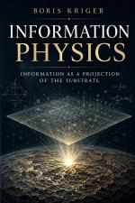 INFORMATION PHYSICS