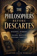 The Philosophers Before Descartes
