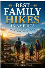 Best Family Hikes in America