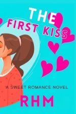 The First Kiss