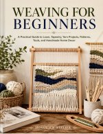 WEAVING FOR BEGINNERS