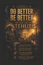 Do Better! Be Better!