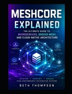 MeshCore Explained