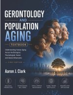 GERONTOLOGY AND POPULATION AGING TEXTBOOK