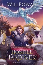 Hostile Takeover