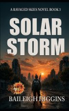 Solar Storm