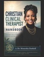 The Christian Clinical Therapist Handbook