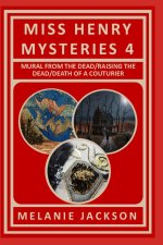 Miss Henry Mysteries Volume 4 (Books 12-14)