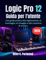 Logic Pro 12 Guida per l'utente