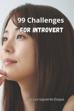 99 Challenges for Introverts