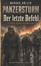 PANZERSTURM - Der letzte Befehl