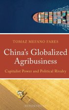 China's Globalized Agribusiness