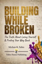 Building While Broken eBook