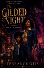 The Gilded Night