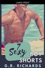 7 Sexy Boy Shorts