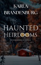 Haunted Heirlooms